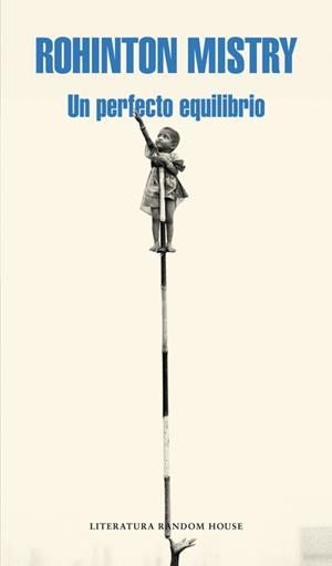 Un perfecto equilibrio | 9788439701989 | Rohinton Mistry