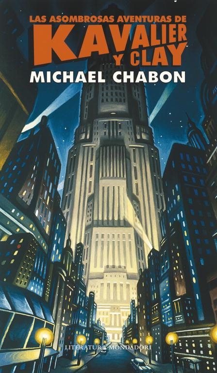 Las asombrosas aventuras de Kavalier y Clay | 9788439726517 | Chabon, Michael