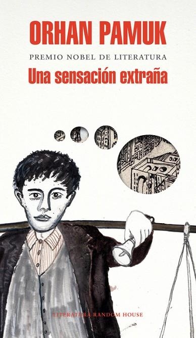 Una sensación extraña | 9788439727361 | Pamuk, Orhan