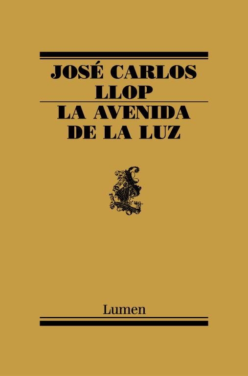 La avenida de la luz | 9788426416230 | José Carlos Llop