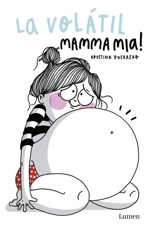 La Volátil. Mamma mia! | 9788426402035 | Guerrero, Agustina