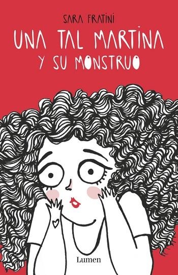 Una tal Martina y su monstruo | 9788426402929 | Sara Fratini