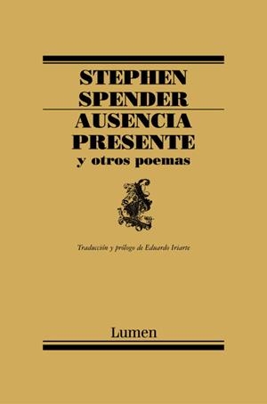 Ausencia presente y otros poemas | 9788426416155 | Stephen Spender
