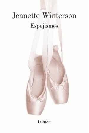 Espejismos | 9788426402707 | Jeanette Winterson