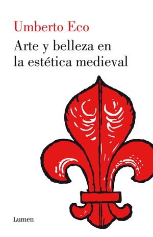 Arte y belleza en la estética medieval | 9788426421555 | Umberto Eco