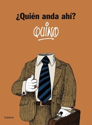 ¿Quién anda ahí? | 9788426421180 | *QUINO