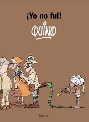¡Yo no fui! | 9788426445506 | *QUINO