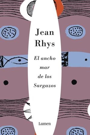 El ancho mar de los Sargazos | 9788426417404 | Jean Rhys