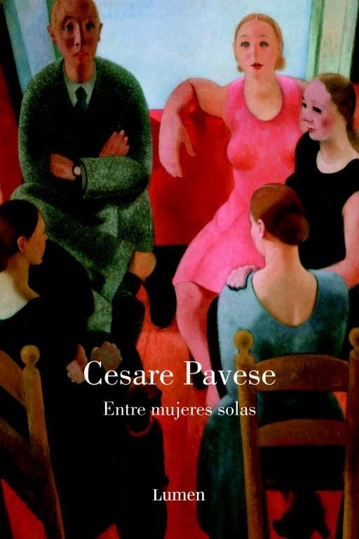 Entre mujeres solas | 9788426416773 | Cesare Pavese