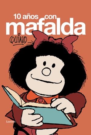 10 años con Mafalda | 9788426445117 | *QUINO