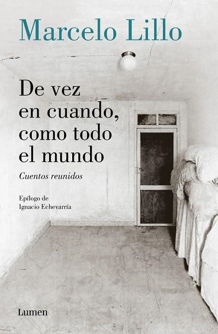 De vez en cuando, como todo el mundo | 9788426404954 | Lillo, Marcelo