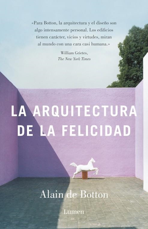 La arquitectura de la felicidad | 9788426404480 | Alain de Botton