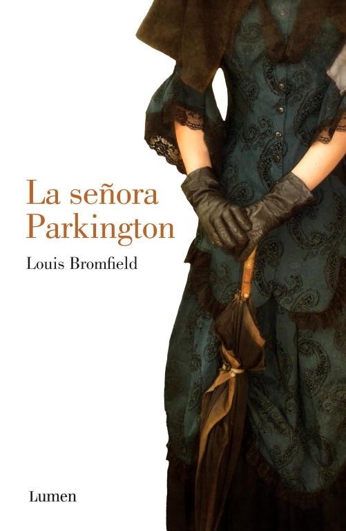 La señora Parkington | 9788426421661 | Louis Bromfield