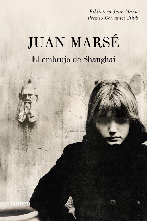 El embrujo de Shanghai | 9788426417268 | Juan Marsé