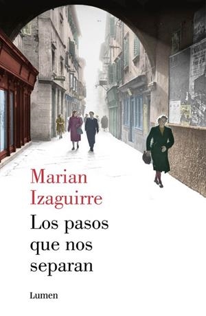 Los pasos que nos separan | 9788426401380 | Marian Izaguirre