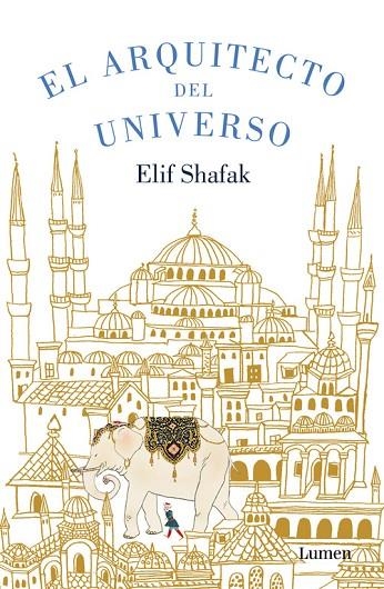 El arquitecto del universo | 9788426401397 | Elif Shafak