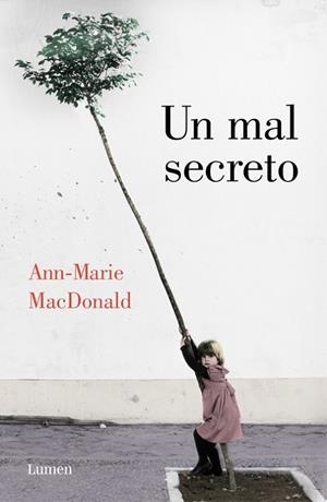 Un mal secreto | 9788426403810 | Ann-Marie MacDonald