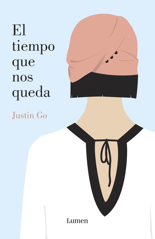 El tiempo que nos queda | 9788426401977 | Justin Go