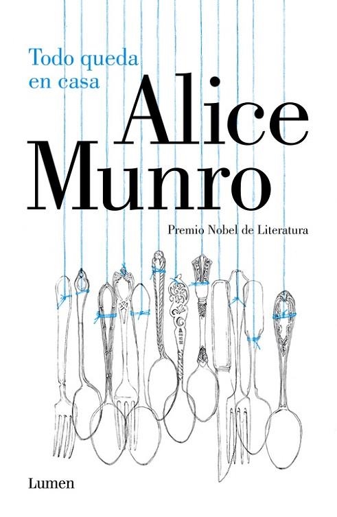 Todo queda en casa | 9788426401670 | Alice Munro