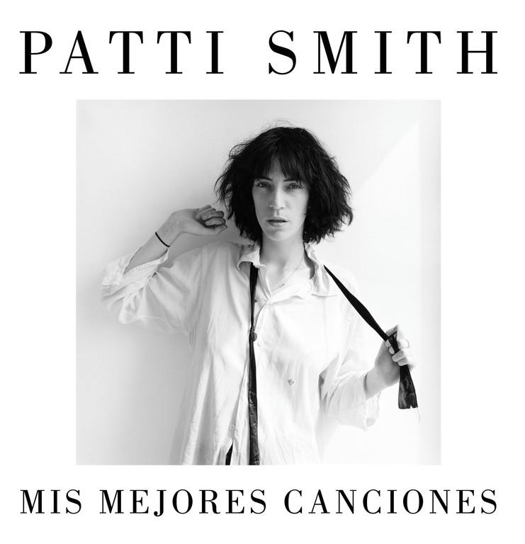 Mis mejores canciones 1970-2015 | 9788426402455 | Patti Smith