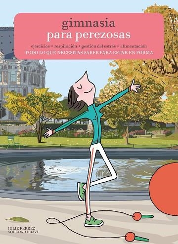 Gimnasia para perezosas | 9788416489701 | Ferrez, Julie;Bravi, Soledad