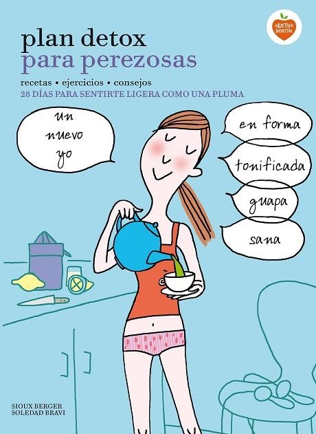 Plan detox para perezosas | 9788416177912 | Berger, Sioux;Bravi, Soledad