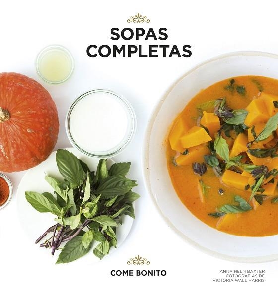 Sopas completas | 9788416489886 | Helm Baxter, Anna;Wall Harris, Victoria