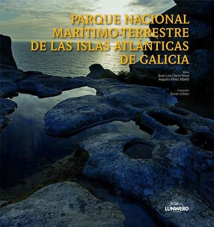 Parque Nacional marítimo-terrestre de las Islas Atlánticas de Galicia | 9788497855822 | AA. VV.