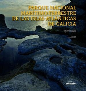 Parque Nacional marítimo-terrestre de las Islas Atlánticas de Galicia | 9788497855822 | AA. VV.