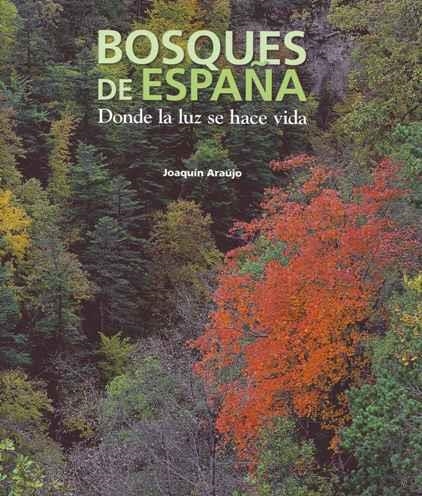 Bosques de España | 9788497856782 | Araújo, Joaquín