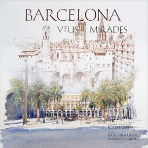 Barcelona. Veus i mirades | 9788497856393 | AA. VV.