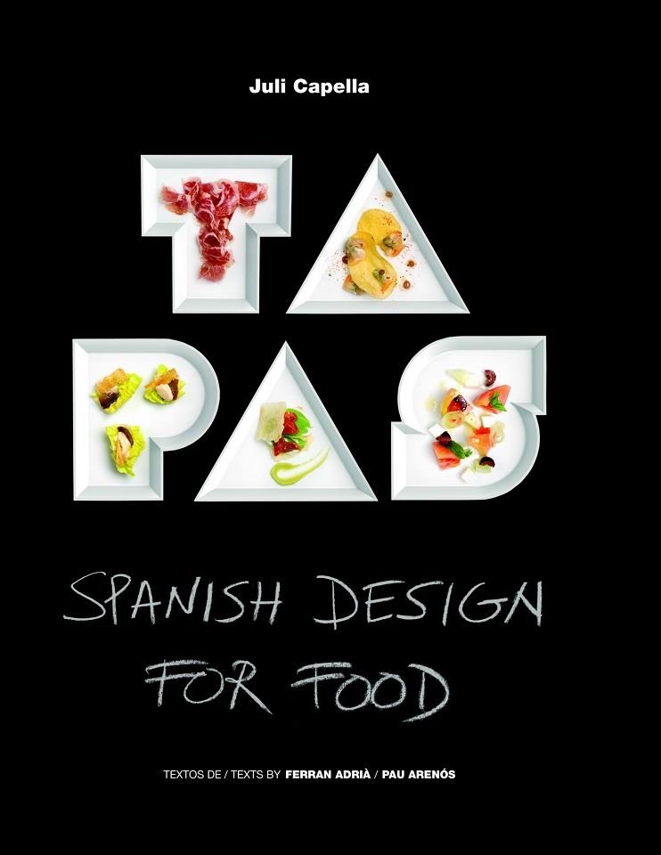 Tapas | 9788415888178 | Capella, Juli;Adrià, Ferran;Arenós, Pau