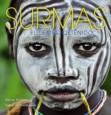 Surmas. El tiempo detenido | 9788497859189 | Núñez, Alicia