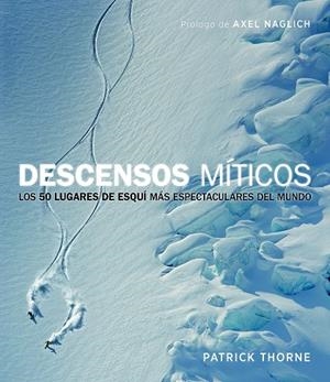 Descensos míticos | 9788415888949 | Thorne, Patrick