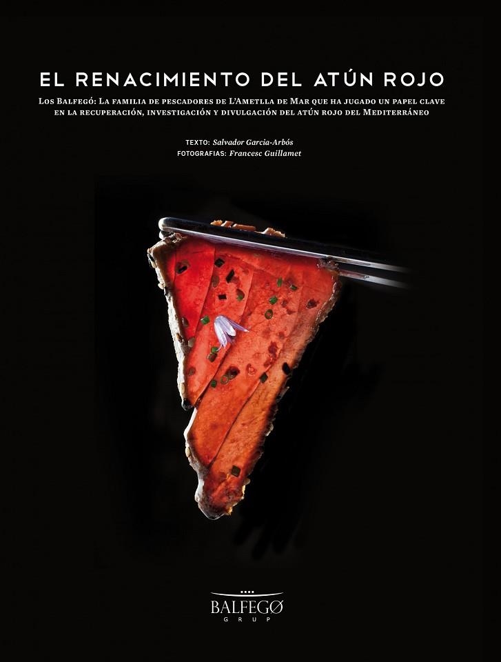 El renacimiento del atún rojo | 9788415888383 | García Arbós, Salvador;Guillamet Garcia, Francesc