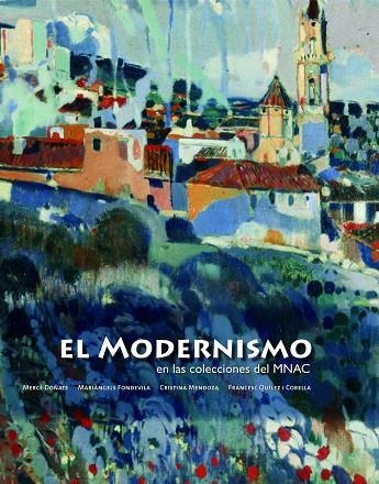 El modernismo en las colecciones del MNAC | 9788497855891 | AA. VV.