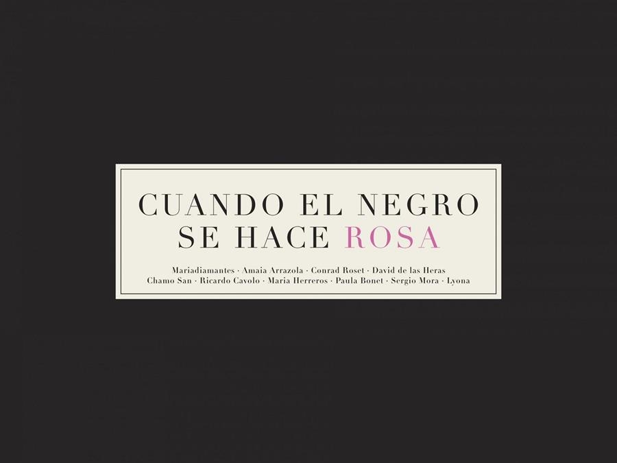 Cuando el negro se hace rosa | 9788416489558 | AA. VV.