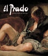 El Prado. Colecciones de pintura | 9788497851275 | AA. VV.
