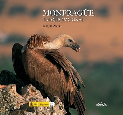 Monfragüe. Parque Nacional. | 9788497859523 | Araújo, Joaquín