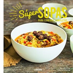 Súper sopas | 9788416177936 | Bley, Anne-Catherine;Japy, David