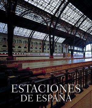 Estaciones de España | 9788497855990 | Fernández de Castro, Javier
