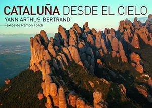 Cataluña desde el cielo | 9788416177035 | Bertrand, Yann Arthus