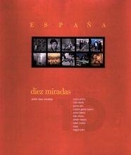 España 10 miradas | 9788497851688 | López Mondéjar, Publio