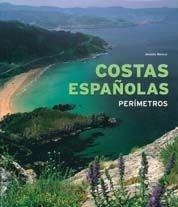 Costas españolas. Perímetros | 9788497855259 | Araújo, Joaquín;Prieto del Campo, Fernando