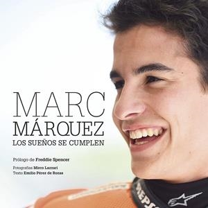 Marc Márquez rústica | 9788416177677 | Pérez de Rozas, Emilio;Lazzari, Mirco