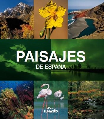 Paisajes de España. Lunwerg Medium | 9788497856713 | Araújo, Joaquín