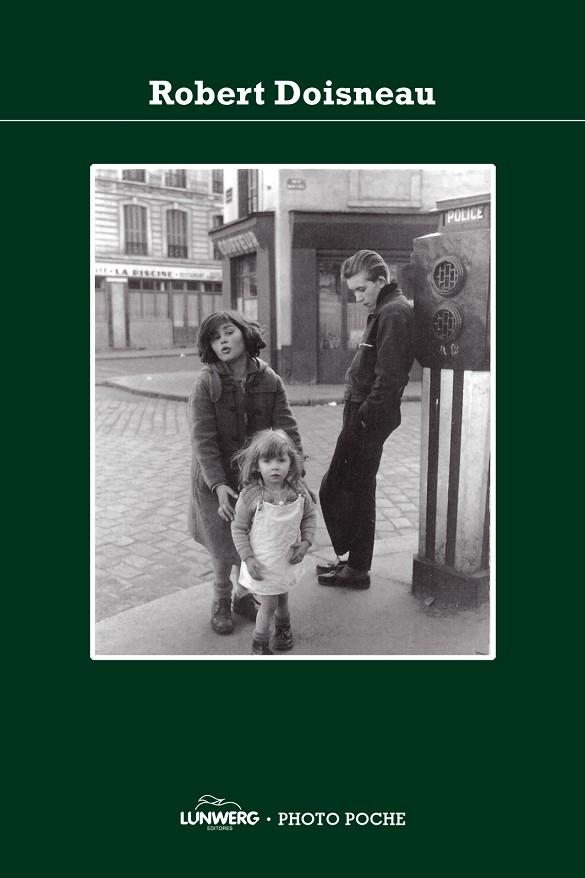 Robert Doisneau. Photopoche | 9788497855969 | AA. VV.