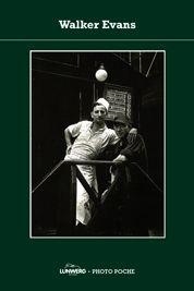 Walker Evans. Photopoche | 9788497854504 | Photopoche