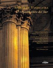 Andrés de Vandelvira. El renacimiento del Sur | 9788496218550 | AA. VV.