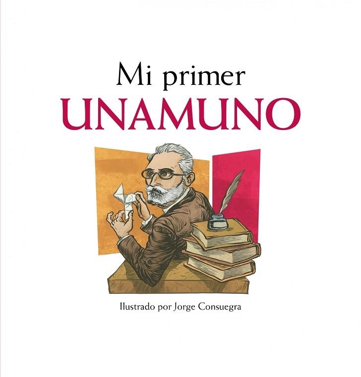 Mi primer Unamuno | 9788497859622 | Veloy, Mariano;Consuegra, Jorge